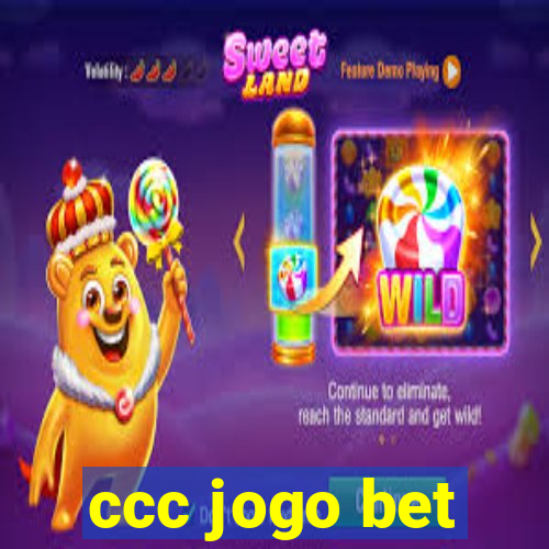 ccc jogo bet